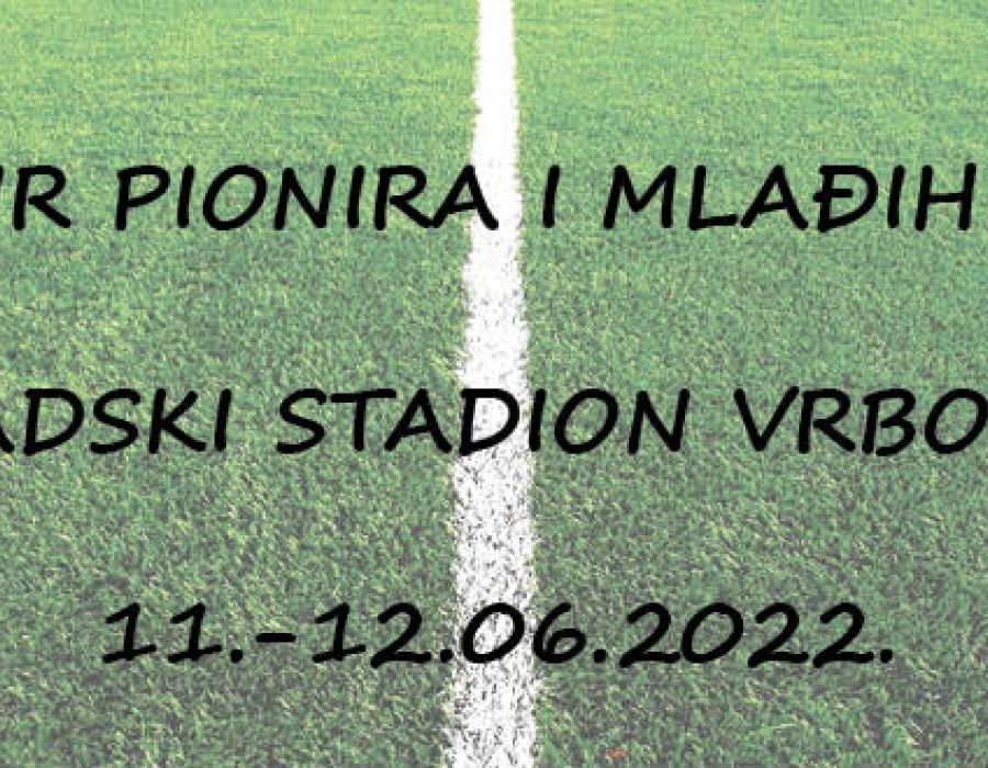 1. Turnir pionira i mlađih pionira