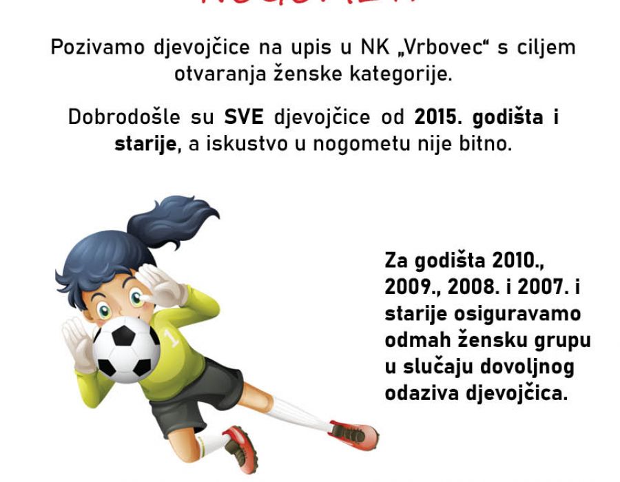 Škola nogometa NK “Vrbovec” poziva sve djevojčice na nogomet!